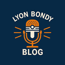 Lyon Bondy Blog